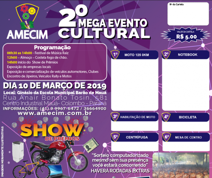 REGULAMENTO DO SORTEIO DO SHOW DE PRÊMIOS DO 2º MEGA EVENTO CULTURAL DA AMECIM