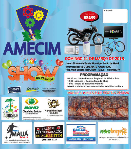  11/03/2018 - SHOW DE PRÊMIOS DA  AMECIM  - Associação de Moradores e Empresários do Centro Industrial Mauá